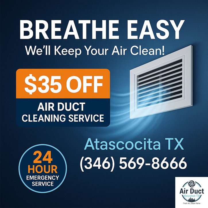  $35 off Off air duct cleaning coupon from Atascocita TX Air Ducts Cleaning   for professional home vent service